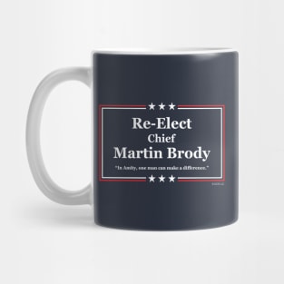 Re-Elect Martin Brody Mug